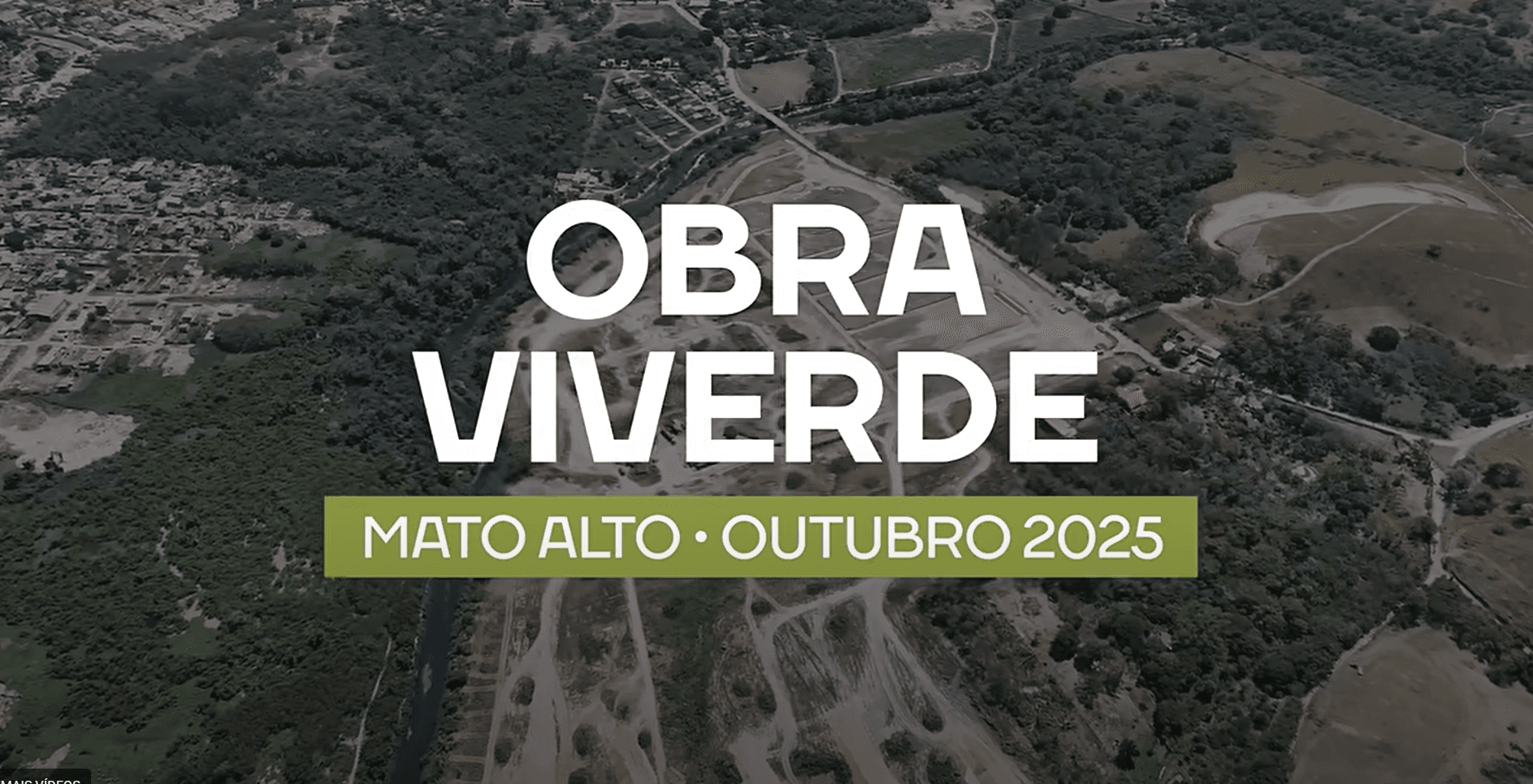 Viverde Mato Alto | Obras Outubro/2025